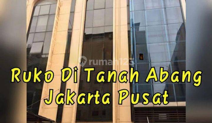 Dijual Ruko Tanah Abang 4 Lantai Jakarta Pusat Strategis Murah 1