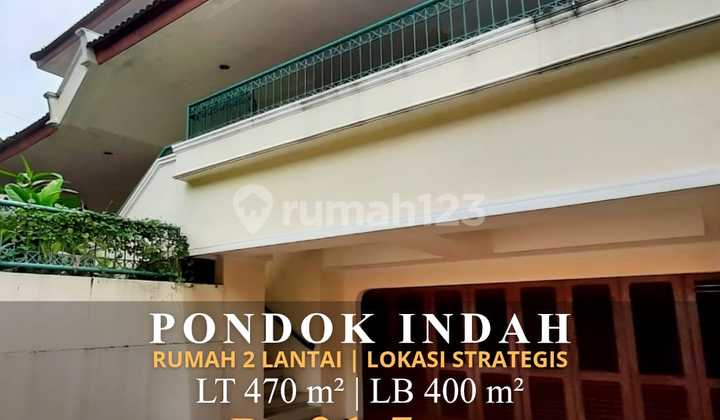 Dijual Rumah Nyaman 2 Lantai di Pondok Indah