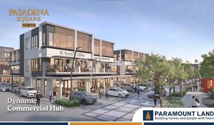Pasadena North Square Tahap 2 ! Developer Terbaik Paramount Land 3 man 1