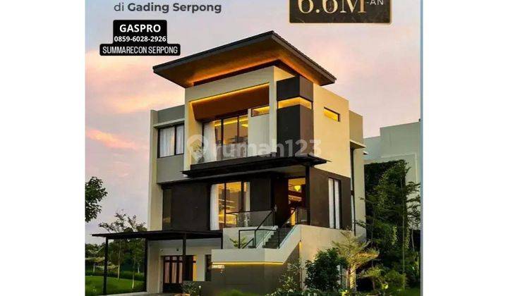 ARDEA SUMMARECON Rumah dikawasan PREMIUM Termewah Gading Serpong 1