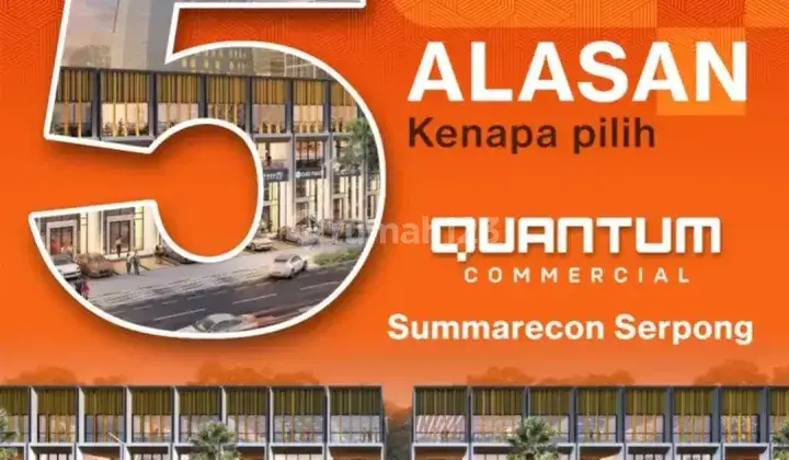 Ruko Terbaru Quantum 5x16 Hanya 34 Unit Start 5M Hadap Jalan Kmps 1