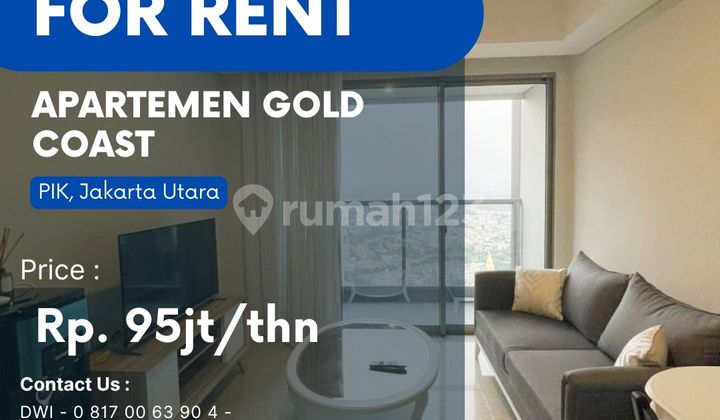Apartemen Gold Coast 1BR Furnish Unit Terbaik Pemandangan Laut+Kota Terbaik