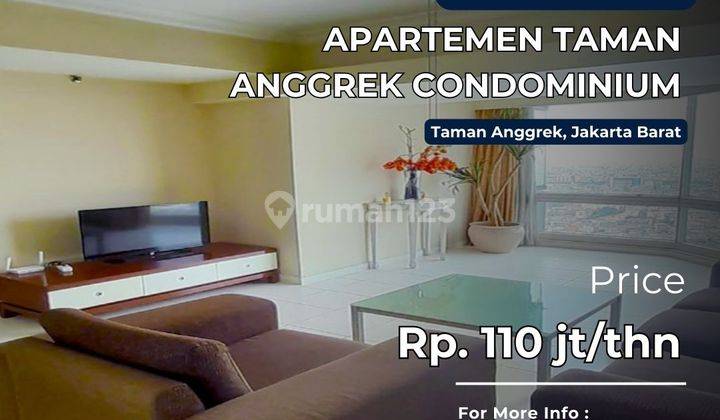 Taman Anggrek Unit 2+1BR Full Furnish Best City View 1