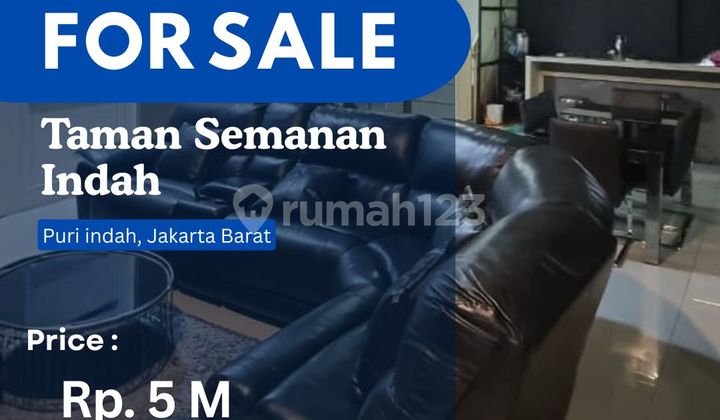 Dijual Segera Rumah 4 lt. Taman Semanan Indah Full Furnish