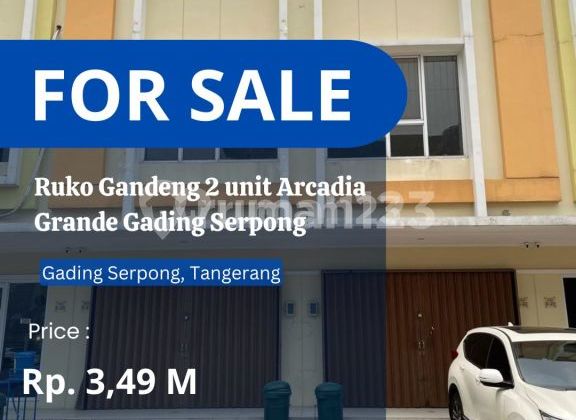 For Quick Sale, Mrs. Ruko Gandeng, Arcadia Grande Serpong