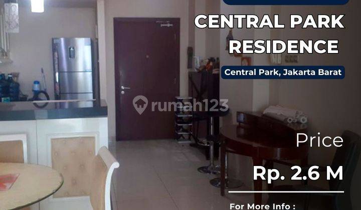 Dijual Cepat Turun Harga 2BR City View di Central Park Residence 1