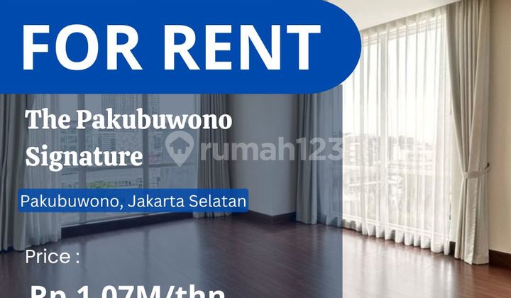 For Rent Pakubuwono Signature 4BR + 1 Study Luxury Unit Mid Floor 1