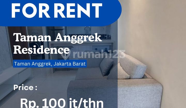 Brand New Taman Anggrek Residence Unit 1Br + 1Study Full Furnish Brand New Taman Anggrek Residence Unit 1Br + 1Study Full Furnish