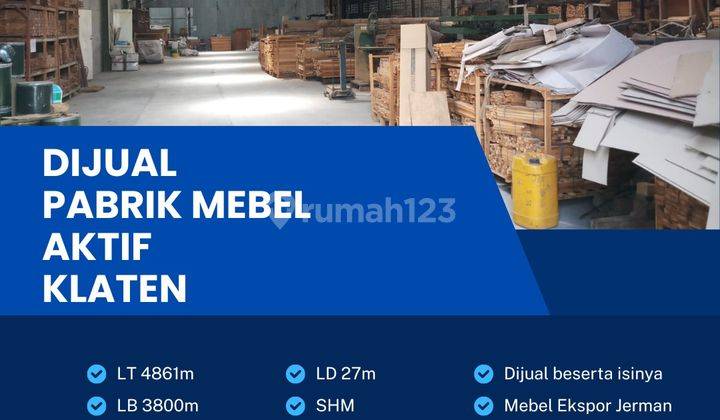 Dijual Pabrik Mebel Aktif 4861m2 Klaten 5 Tahun Bep  1