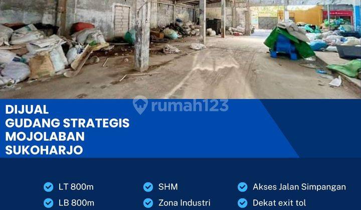 Dijual Gudang Zona Kuning,lokasi Mojolaban Sukoharjo 800m2,BU  1