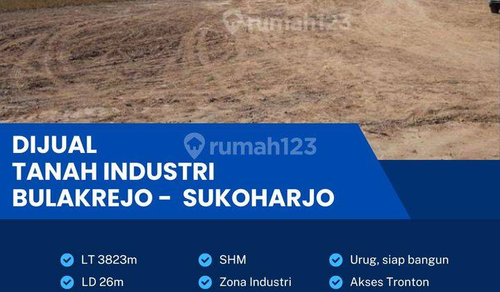 Dijual Lahan Zona Industri,Lokasi Bulakrejo, Sukoharjo,Luas 3823m2,Bu! 1