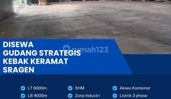 Disewakan Gudang Industri 6000m Berlimbah Kebakkramat,karanganyar 1