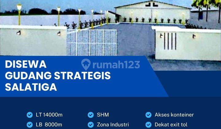 Disewakan Gudang Strategis  Industri Pergudangan 1,4 Ha Berlimbah Salatiga  1