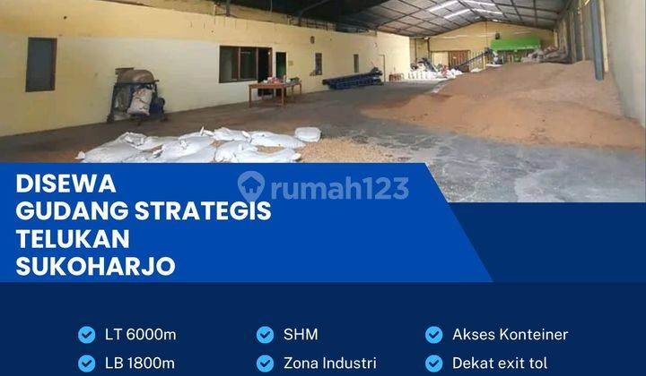 Disewakan Gudang Strategis Industri Pergudangan 6000m2 Berlimbah Telukan,Sukoharjo  1