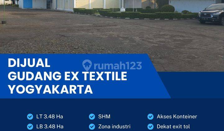 Dijual Gudang Ex Textile Industri 3,48 Ha,lokasi Yogyakarta 1