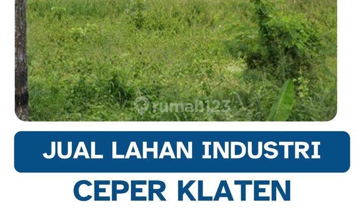 Dijual Lahan Zona Industri,lokasi Ceper Klaten,luas 2 Ha,bu  1