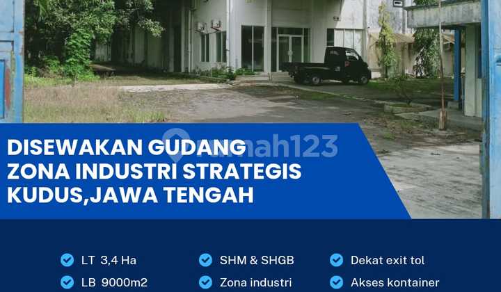 Super Strategic Kudus Industrial Area Warehouse Area 3.4 Hectares