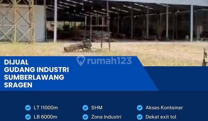 Dijual Gudang Strategis Zona Industri,lokasi Sumberlawang,sragen 1,1 Ha,bu  1