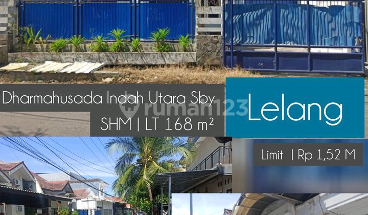 Lelang Rumah Shm @ Dharmahusada Indah Surabaya