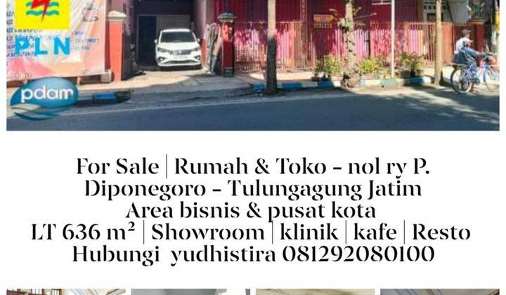 Rumah Dan Toko - Nol Raya Diponegoro Tulungagung Di Pusat Niaga Kota Dan Dekat Apollo Mall Dan Kantor Bupati  2