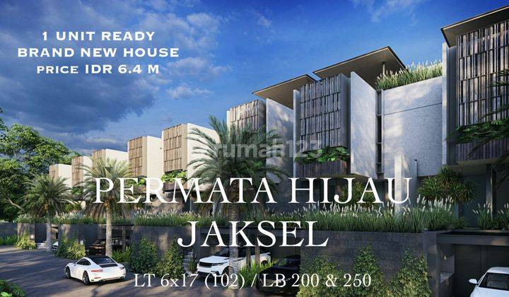 Rumah Cluster Cantik di Permata Hijau Jaksel Ready 1 Unit  1