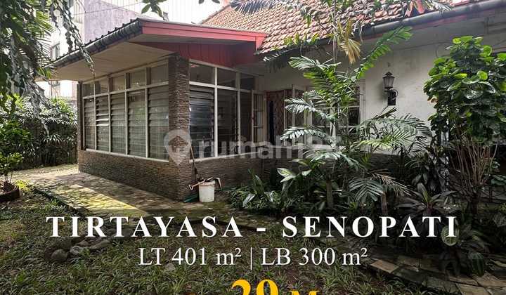 Rumah Lama Di Senopati Scbd Jl Tirtayasa Kebayoran