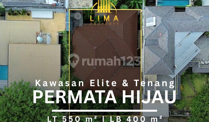 Rare Listing Permata Hijau Akses Mudah Ke Gandaria & Senayan