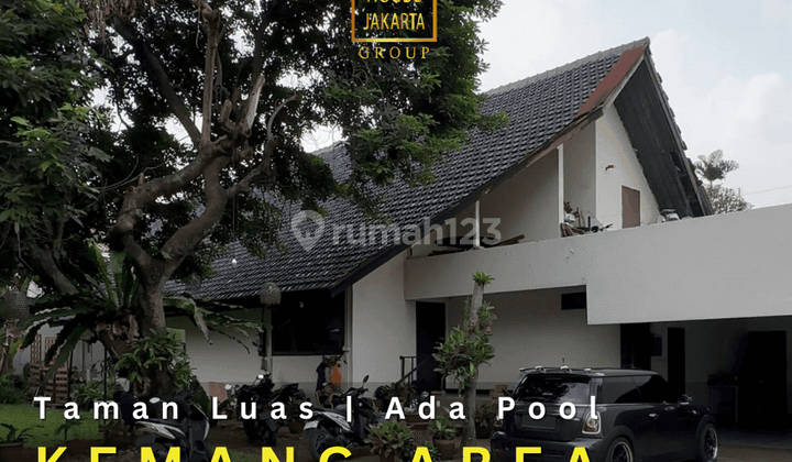 Rumah Kemang Elite Jakarta Selatan Taman Luas Ada Pool 1