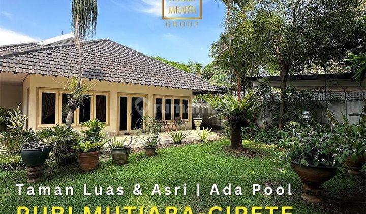 Rumah Puri Mutiara Cipete Cilandak Taman Luas Ada Pool 1