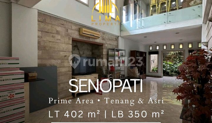 Rumah Senopati Prime Area 59,7Juta/M²