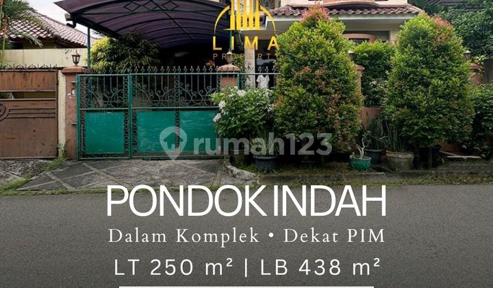 Rumah Pondok Indah Dalam Komplek Elite Dekat Pin