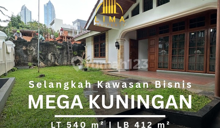 Rumah Mega Kuningan Kawasan Elite Dekat Kawasan Bisnis & Rasuna Said