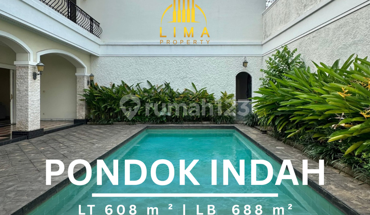 Rumah Mewah Pondok Indah Kawasan Elite Hadap Barat
