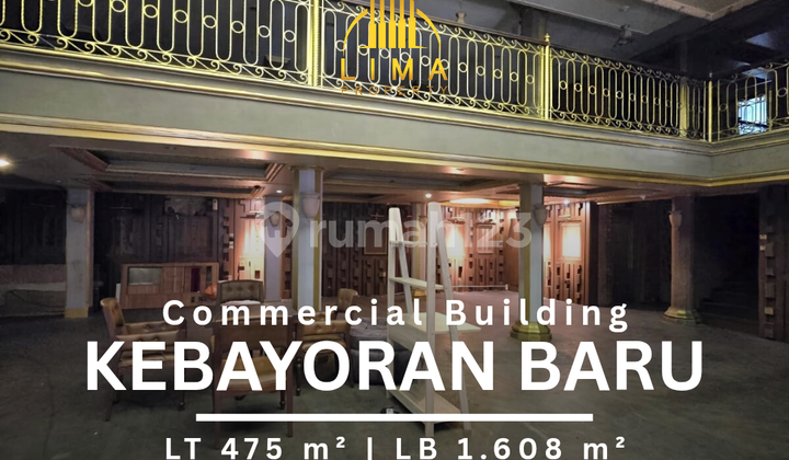 Commercial Building Kebayoran Baru Prime Area Cocok Untuk Resto Atau Usaha Lainnya