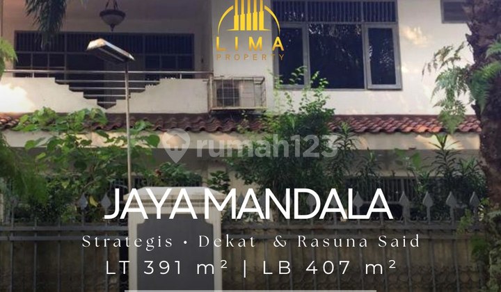 Rumah Jaya Mandala Dekat Kawasan Bisnis Gatsu & Rasuna Said