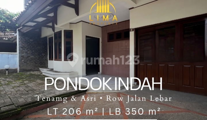 Rumah Siao Huni Prime Area Pondok Indah . Tenang & Asri