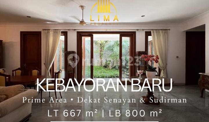 Rumah Kebayoran Baru Prime Area Dekat Senayan & Sudirman