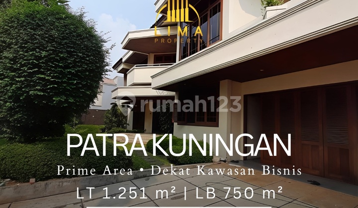 Rumah Mewah Patra Kuningan Kawasan Elite Ideal untuk Hunian Eksklusif atau Expat Rumah Mewah Patra Kuningan Kawasan Elite Ideal untuk Hunian Eksklusif atau Expat