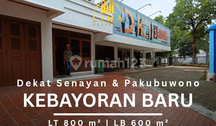 For Rent New Kebayoran House, Suitable for Business, Near Senayan & Pakubuwono 1