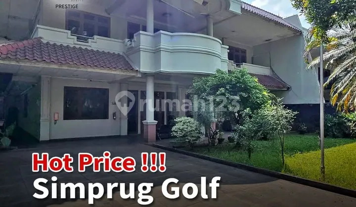 For Sale – Rumah Lama Di Simprug Golf, Jakarta Selatanlokasi Super Premium Dan Prestisius – Cocok Untuk Renovasi Atau Bangun Ulangarea Elit Simprug Golf, Dekat Scbd, Senayan, & Pusat Bisnis Jakarta Hadap Utara – Sirkulasi Udara Bagus & Tidak Panas Lt: 671 1