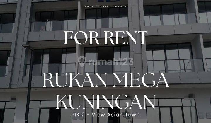 Ruko Mega Kuningan (rmkd) View Asian Town Pik 2 1