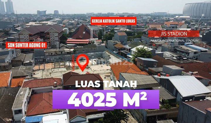 Tanah Kavling 4.025m² Ancol Selatan 2 Gereja Santo Lukas Sunter 1