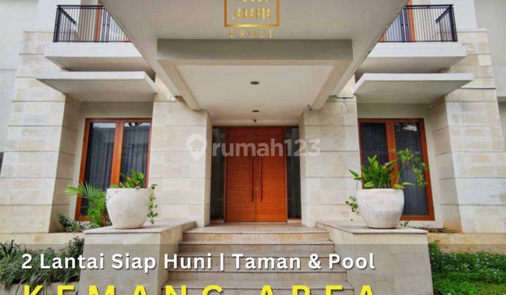 Rumah Kemang 2 Lantai Ada Taman, Pool, Garasi Carport 1