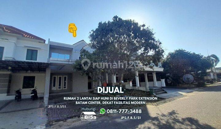 Rumah 2 Lantai Siap Huni di Beverly Park Extension Batam Center 1