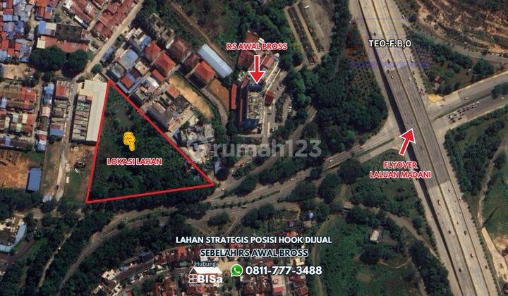 Lahan Strategis di sebelah RS AWAL BROSS Dijual Lahan Strategis di sebelah RS AWAL BROSS Dijual