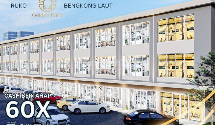 Cash Bertahap 60X - Pertokoan Golden Park Bengkong Laut Cash Bertahap 60X - Pertokoan Golden Park Bengkong Laut