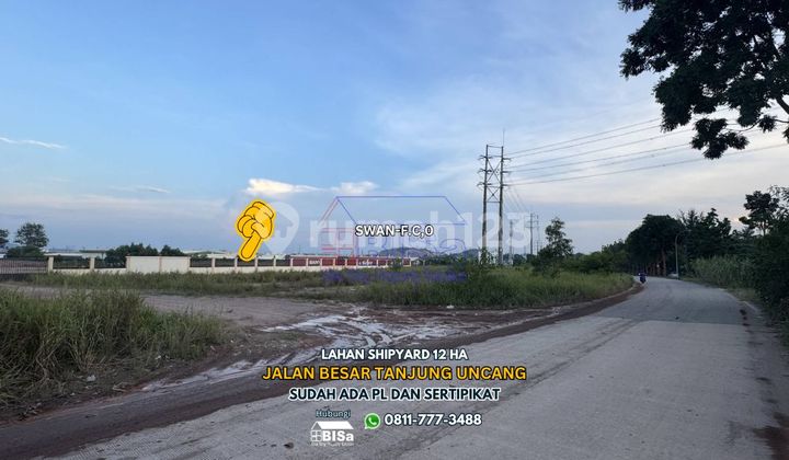 Lahan Shipyard di Tanjung Uncang seluas 12 Ha