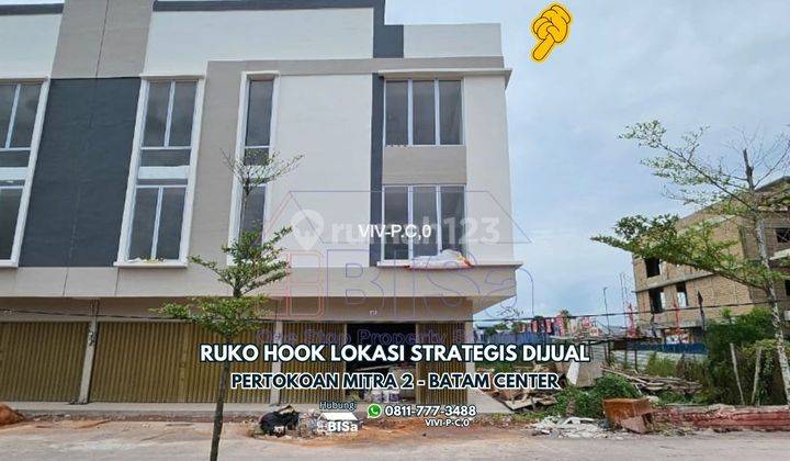 Ruko Hook Strategis di Pertokoan Mitra Raya 2 Batam Center 1