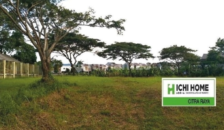 Dijual Kavling Termurah Di Kawasan Premium Citra Raya Cikupa Tangerang