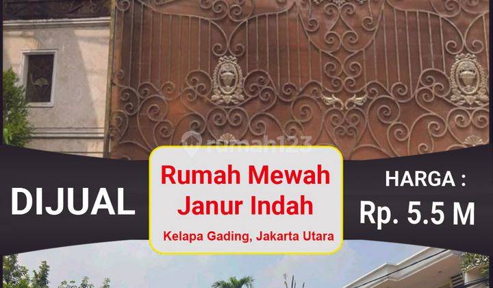 Lelang Rumah Mewah Janur Indah Dibawah Harga Pasar, Kelapa Gading 2